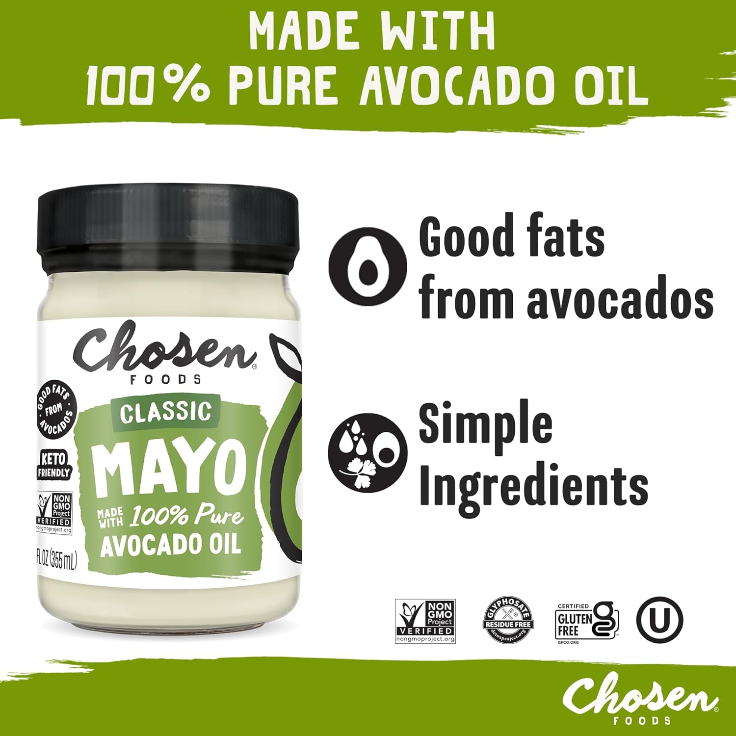 Chosen Foods 100% Avocado Oil-Based Classic Mayonnaise, Gluten-Free, Low-Carb, Keto Diet Friendly, 12 fl oz