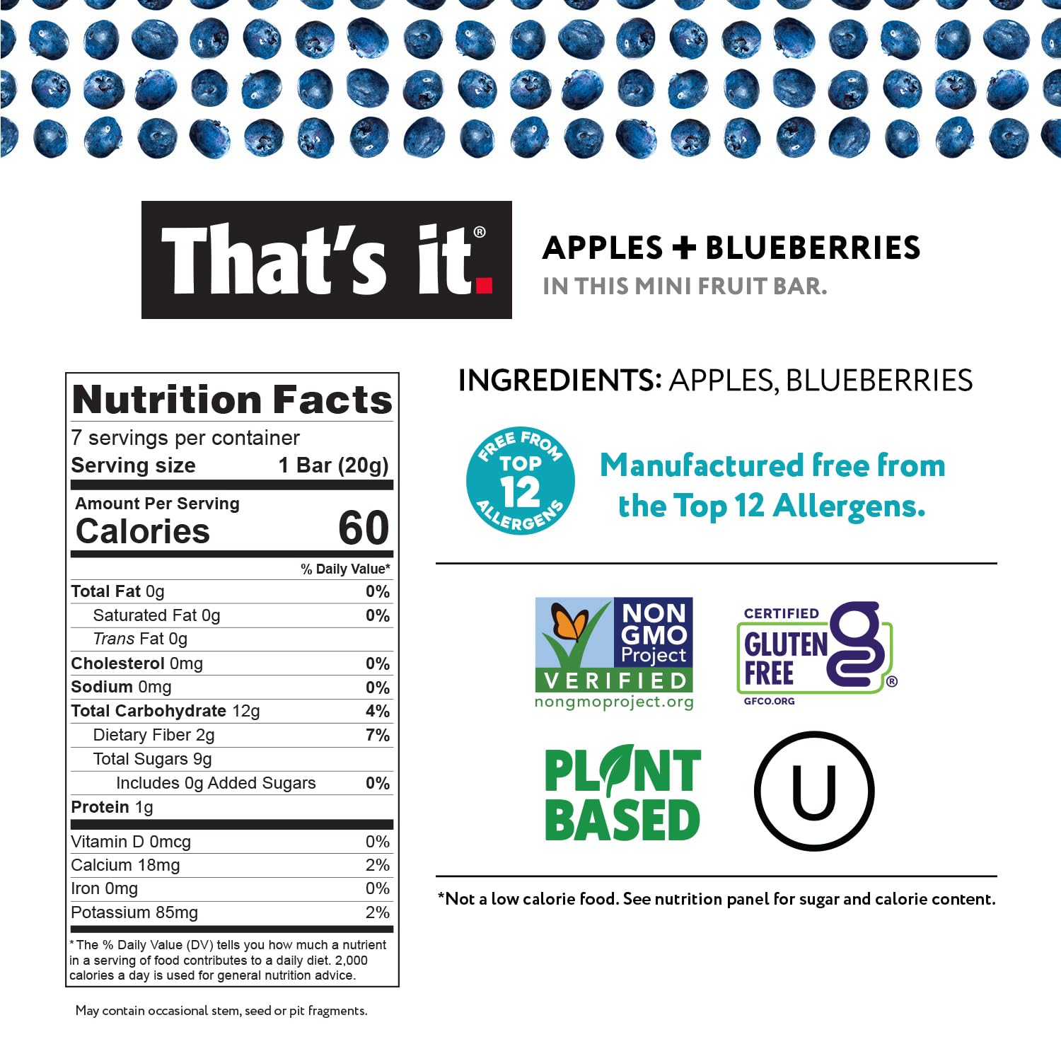 That's it. Mini Fruit Bars Variety 35 Pack, No Sugar Added, Plant-Based, Vegan & Gluten Free