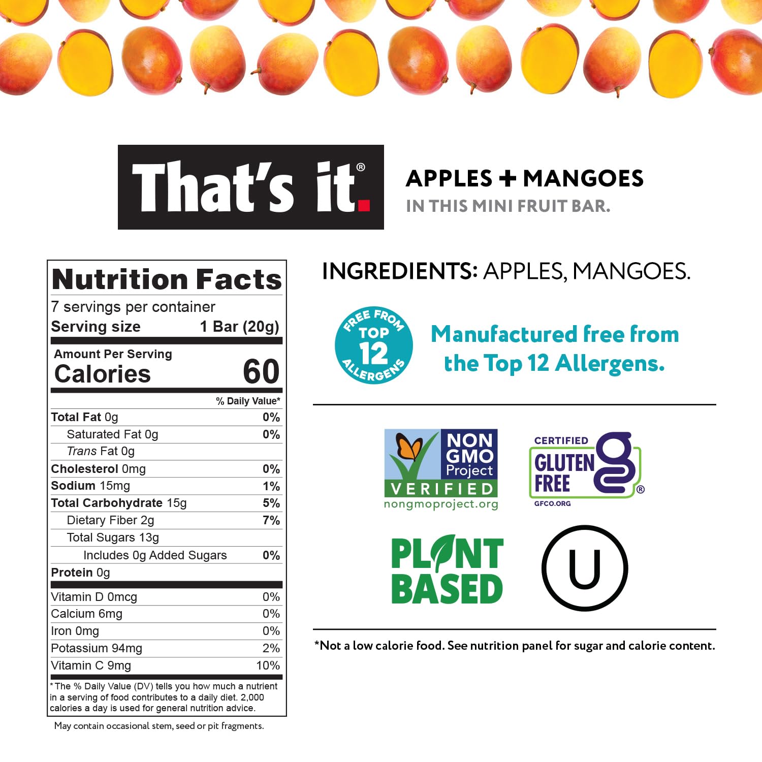 That's it. Mini Fruit Bars Variety 35 Pack, No Sugar Added, Plant-Based, Vegan & Gluten Free