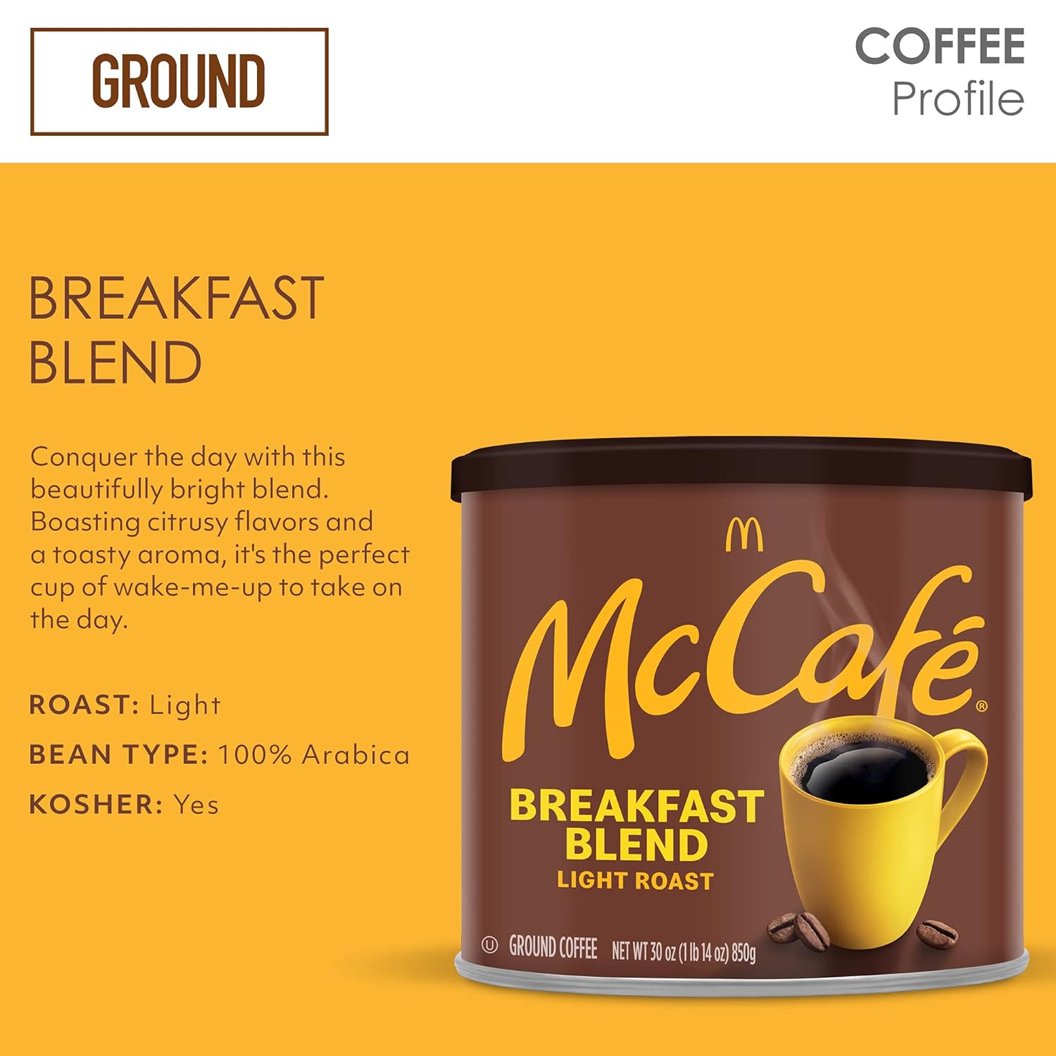 McCafe Breakfast Blend 30 oz Canister Light Roast Ground Coffee Specialty Fat-Free Arabica