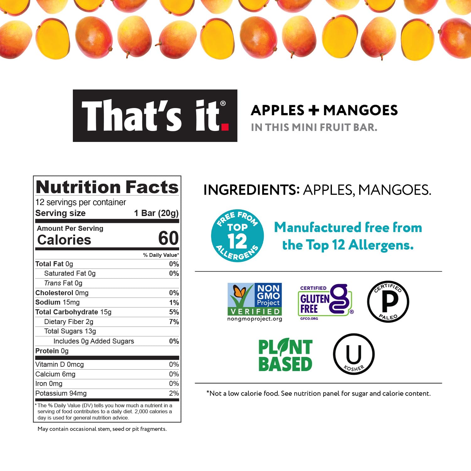 That's it. Mini fruit bars gift pouch, 36 count, variety pack, no sugar added, plant-based, vegan & gluten-free