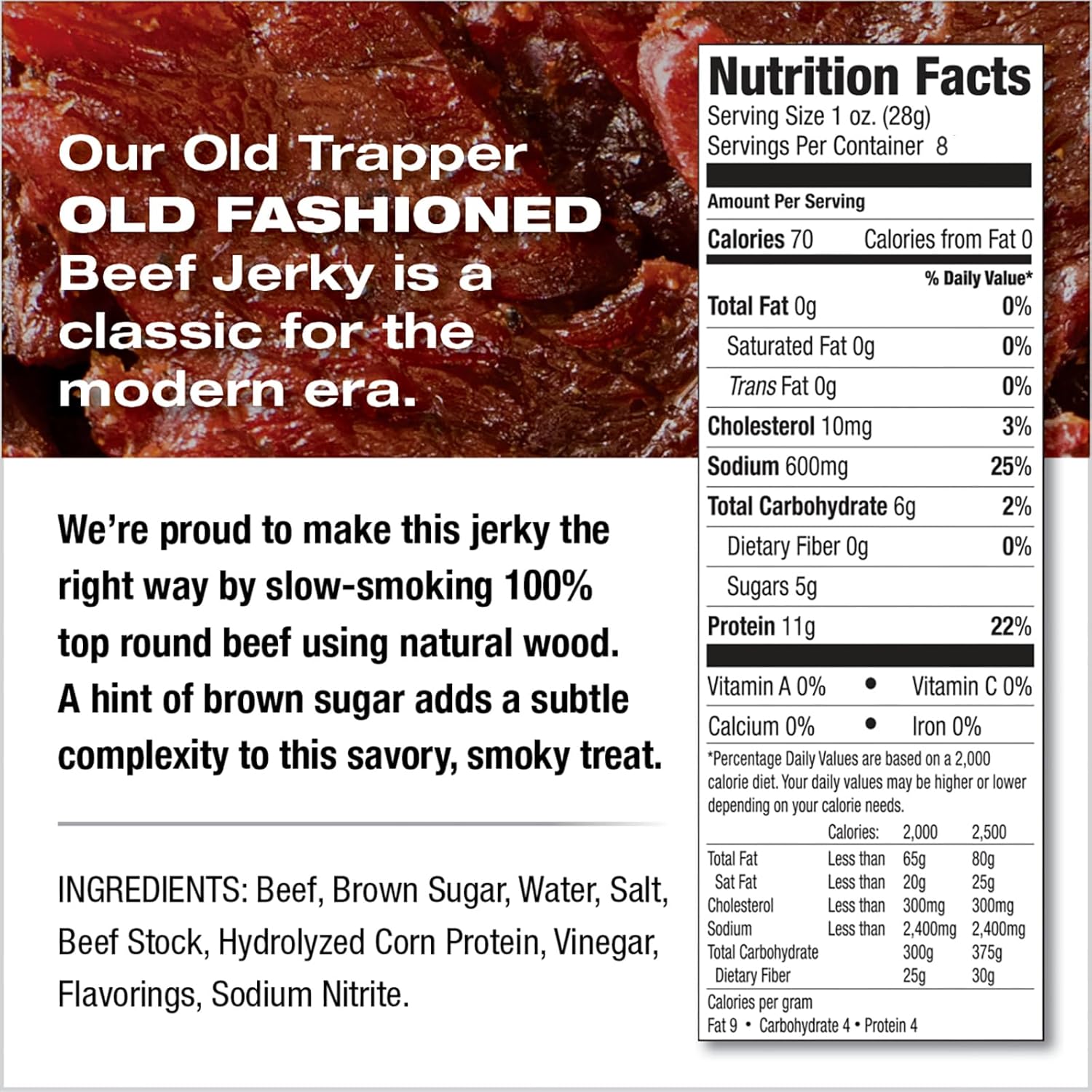Old Trapper old fashioned beef jerky, tender meat snacks with 11 grams of protein, zero grams of fat, and 70 calories per serving